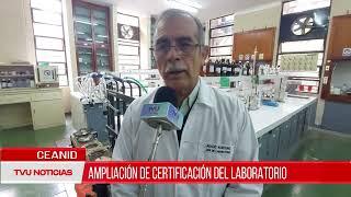 CEANID “AMPLIACIÓN DE CERTIFICACIÓN DEL LABORATORIO”