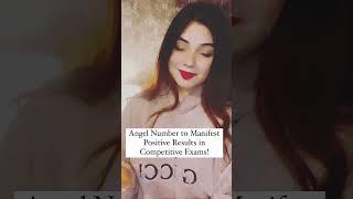 Pass any Competitive Exam Angel Number #lawofattraction #examsuccess #crackexam #short