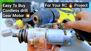 CORDLESS DRILL MACHINE GEAR MOTOR FOR YOUR RC  PROJECTS | #diyprojects #dcmotor #rccar #rc