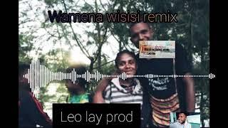 LEO LAY wisisi wamena papua remix terbaru..#lay21