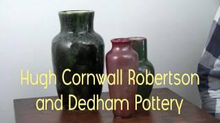 Window On Collecting Art & Antiques: #1 - Hugh Cornwall Robertson & Dedham Pottery