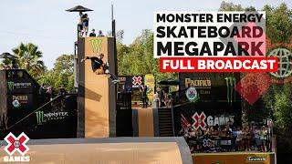 Monster Energy Skateboard MegaPark: FULL COMPETITION | X Games 2022