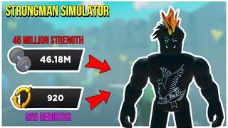 Over 45 MILLION Strength and 920 REBIRTH in Strongman Simulator!