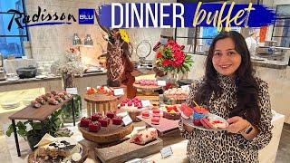 DINNER BUFFET in a Five Star Hotel - Radisson Blu Mumbai (International Airport) | Mumbai Food Vlog