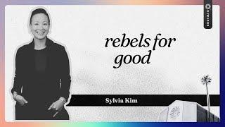 Newsong || May 12, 2024 || Sylvia Kim - Rebels for Good