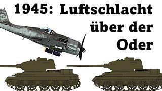 Verlängerte die Luftwaffe den Krieg? - die Luftschlacht an der Oder 1945