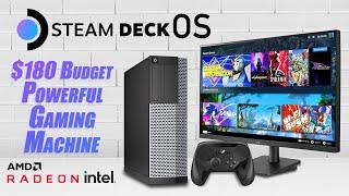 You Can Build A Powerful & Cheap $180 Steam Deck OS Gaming Machine!