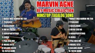 TAGALOG SONG NONSTOP MARVIN AGNE|REY MUSIC COLLECTION