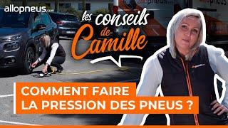 Comment bien faire la pression des pneus ? Avec Camille d'Allopneus