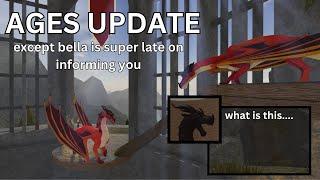 THE AGES UPDATE - except super late and  things you might have missed...| Wings of Fire Roblox