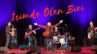 'İçimde Ölen Biri' l Süvari Öztürk & Live Band (Ahmet Kaya anısına)