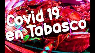 Covid 19 en Tabasco