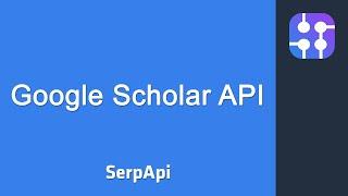 Google Scholar API overview - Scrape Google Scholar | SerpApi