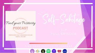 Find Your Positivity Podcast | Love | Healing | Affirmations | Spiritual | Joy | Growth | Happiness