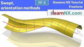 siemens nx tutorial | swept, orientation methods