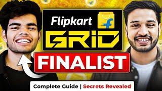 Secrets to Crack Flipkart GRID from GRID Finalist |  Problem Statement | Quiz | SDE Intern/FTE