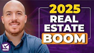 Why 2025 Will Be the Best Year for Real Estate Investors - And How to Prepare - Jaren Sustar