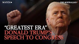 'Our greatest era': Donald Trump's speech to congress | Watch in full