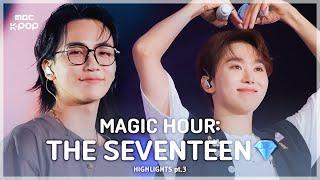 [MBCkpop] 800명에서 7만 2천명이 되기까지  | Magic Hour: The SEVENTEEN HIGHLIGHTS part.III