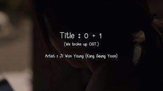 [THAISUB] Kang Seung Yoon - 0+1 (We Broke Up OST.)