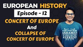 Concert of Europe | European History | Lectures by Waqas Aziz