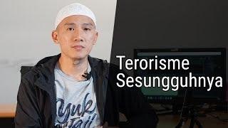 Terorisme Sesungguhnya