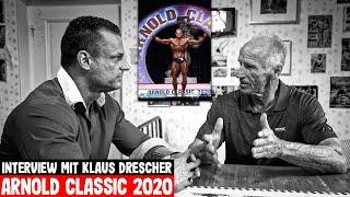 Interview mit Klaus Drescher | Arnold Classic 2020 | Enttäuschung und Lebenstraum erfüllt