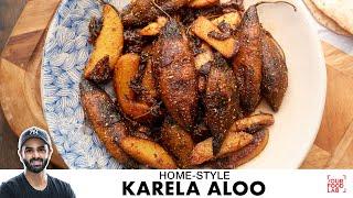 Karela Aloo Ki Sabzi | Less Bitter Karela Tips | बिना कड़वाहट करेला आलू की सब्जी | Chef Sanjyot Keer