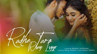 Radhe Taro Rang Lagyo | New Latest Gujarati Song | Swaggy The Rapper | Hardil Pandya