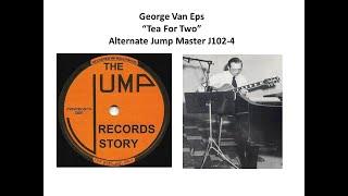 George Van Eps Trio - "Tea For Two" - Alternate Master - 1 April 1949