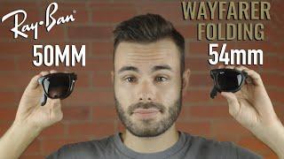 Ray-Ban Folding Wayfarer 50mm vs 54mm