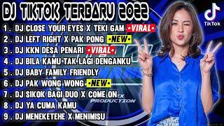 DJ TIKTOK TERBARU 2022 - DJ CLOSE YOUR EYES FYP TIK TOK VIRAL 2022 JEDAG JEDUG FULL BASS TERBARU