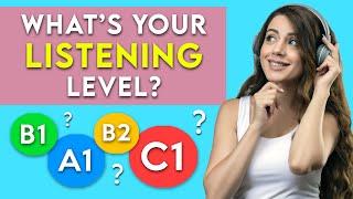 What's your English Listening Level? Take this test!
