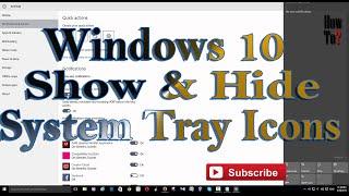 Hide & show Notification, System Tray Icons in Windows 10