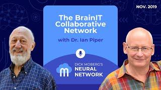 The BrainIT Collaborative Network with Dr. Ian Piper