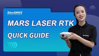 MARS LASER RTK_Quick Guide