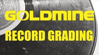 Goldmine Grading of Vinyl Records