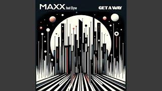 Get a Way (Remaxx)