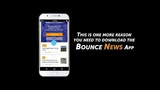 One More Reason To Download The Bounce News App