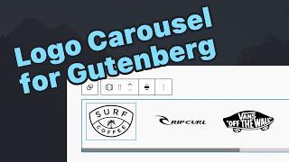 Auto-Scrolling Responsive Logo Carousel for Gutenberg