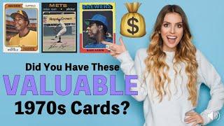 The 70 Most Valuable Baseball Cards from the 1970s