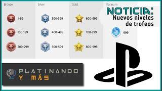 Platinando y más | Actualización de niveles de trofeos