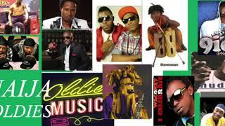 NAIJA OLDIES MIX, DANIEL WILSON, BLACKKY, STEREOMAN, DADDY SHOWKEY, EDRIS ABDULKAREEM, BANKY W,