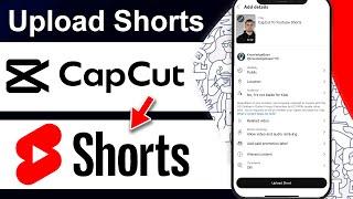 How To Upload a Short From CapCut To YouTube Shorts (Step By Step)