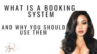 What Is A Booking System? For Beauty Professionals | Jaye Renee’