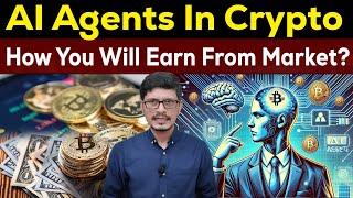 AI Agents In Crypto l How You Will Earn From Market l Crypto Baba