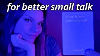 ASMR 44 Questions for Better Small Talk! (WHISPERED)