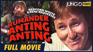 Kumander Anting Anting | Redford White | Full Tagalog Action Movie