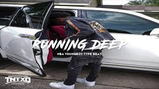 FREE NBA Youngboy Type Beat | 2020 | " Running Deep " | @TnTXD