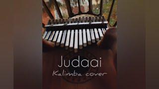 Judaai | Kalimba cover | Arijit Singh | Anubhav verma